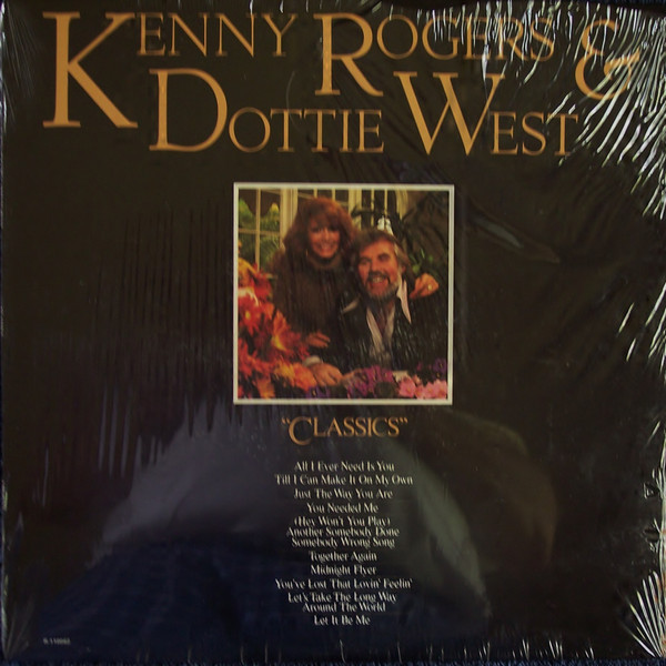 Kenny Rogers & Dottie West - Classics (LP, Album, Club, Ind)