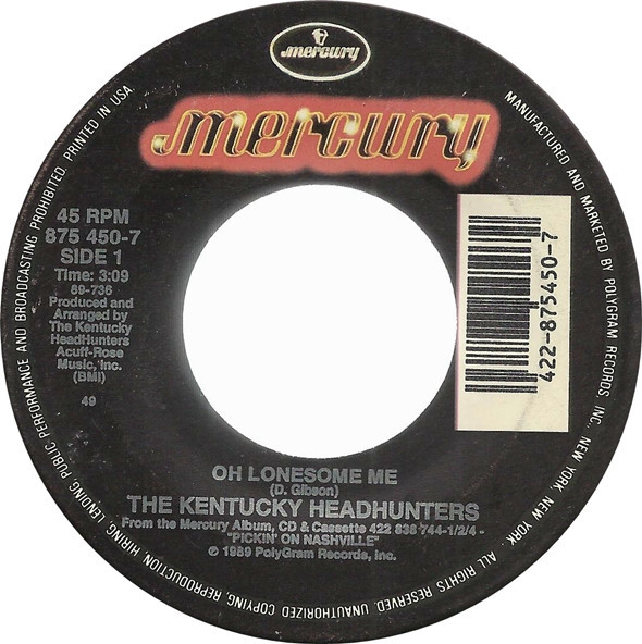 The Kentucky Headhunters - Oh Lonesome Me (7", Spe)