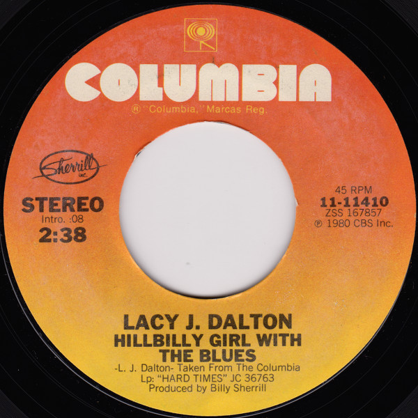 Lacy J. Dalton - Hillbilly Girl With The Blues (7")