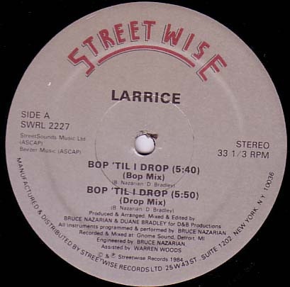 Larrice - Bop 'Til I Drop (12")