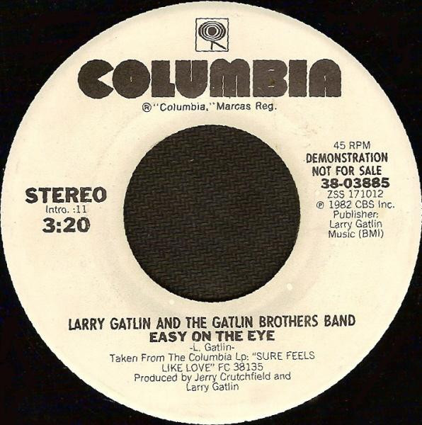 Larry Gatlin & The Gatlin Brothers Band* - Easy On The Eye (7", Promo)