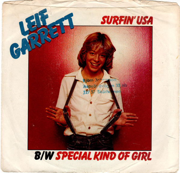 Leif Garrett - Surfin' USA b/w Special Kind Of Girl (7", Single, SP )