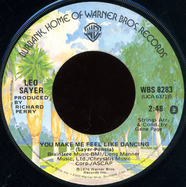 Leo Sayer - You Make Me Feel Like Dancing / Magdalena (7", Single, Win)