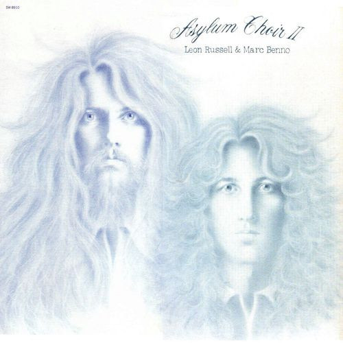 Leon Russell & Marc Benno - Asylum Choir II (LP, Album, Win)