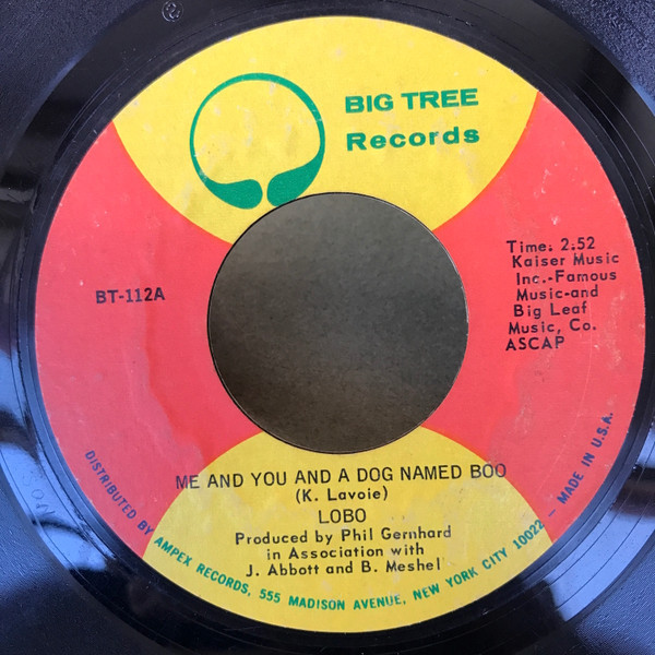 Lobo (3) - Me And You And A Dog Named Boo (7", She)
