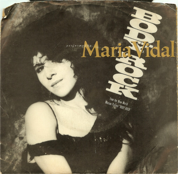 Maria Vidal / Ashford & Simpson - Body Rock / Do You Know Who I Am (7")