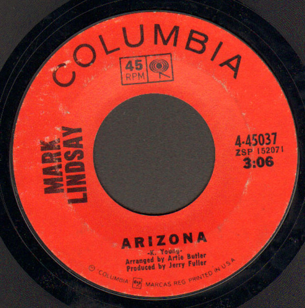 Mark Lindsay - Arizona (7", Single, Styrene, Ter)