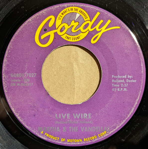 Martha & The Vandellas* - Live Wire  (7", Single)