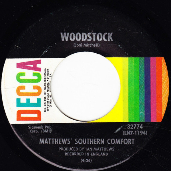 Matthews' Southern Comfort - Woodstock (7", Single, Pin)