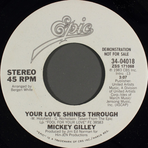 Mickey Gilley - Your Love Shines Through (7", Promo)