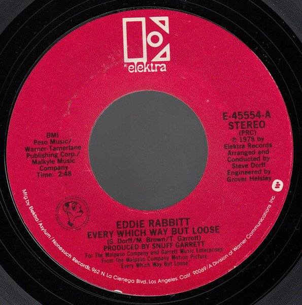 Eddie Rabbitt - Every Which Way But Loose (7", Single, PRC)