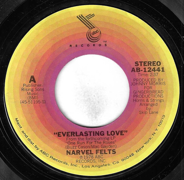 Narvel Felts - Everlasting Love (7", Single, Styrene, Ter)