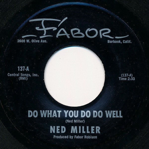 Ned Miller - Do What You Do Do Well (7")