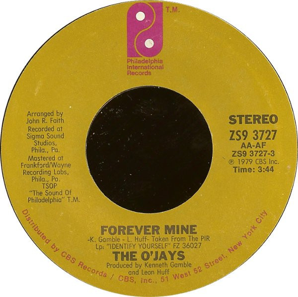 The O'Jays - Forever Mine / Get On Out And Party (7", Single, Styrene, San)