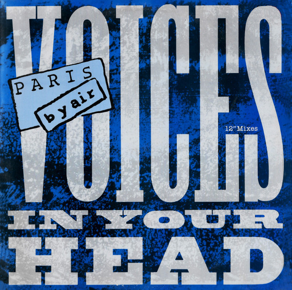Paris By Air - Voices In Your Head (12")