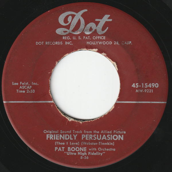 Pat Boone - Friendly Persuasion (Thee I Love) (7")