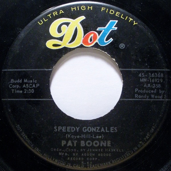 Pat Boone - Speedy Gonzales (7", Single)