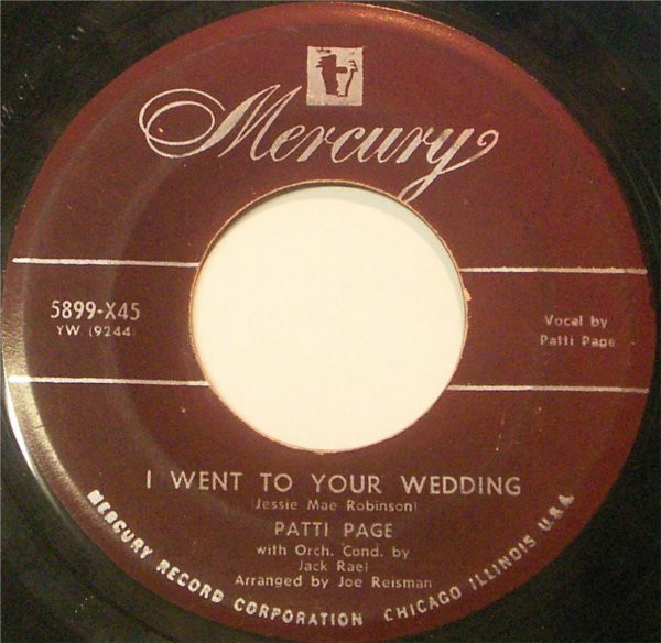 Patti Page - I Went To Your Wedding / You Belong To Me (7")
