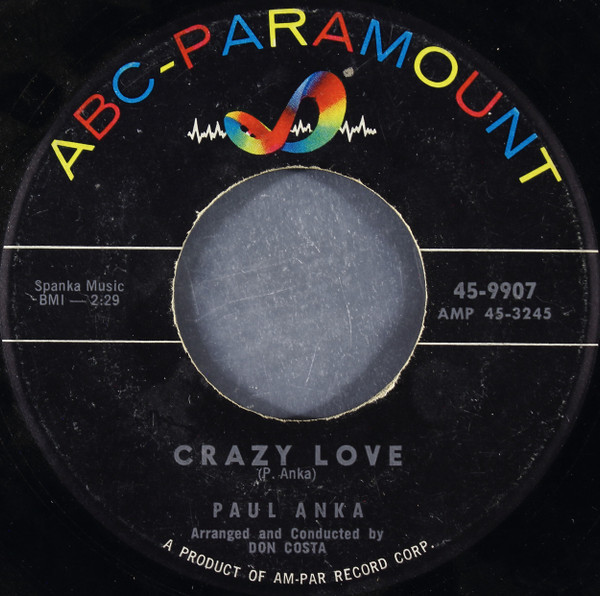Paul Anka - Crazy Love / Let The Bells Keep Ringing (7")