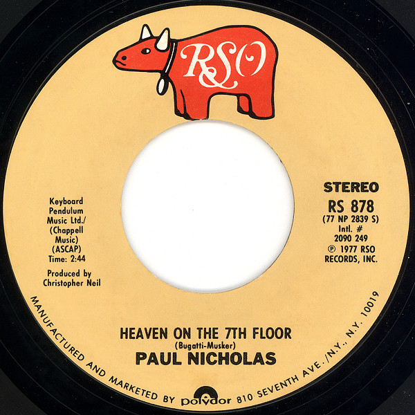 Paul Nicholas - Heaven On The 7th Floor (7", Single, Styrene, Pit)