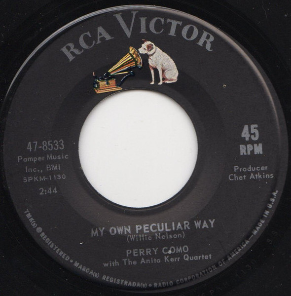 Perry Como With The Anita Kerr Quartet - My Own Peculiar Way / Dream On Little Dreamer (7", Single, Ind)