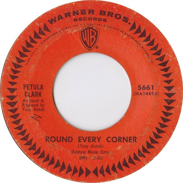 Petula Clark - Round Every Corner (7", Single, Styrene)