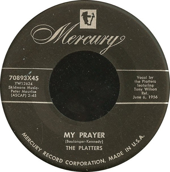 The Platters - My Prayer (7", Single, RCA)