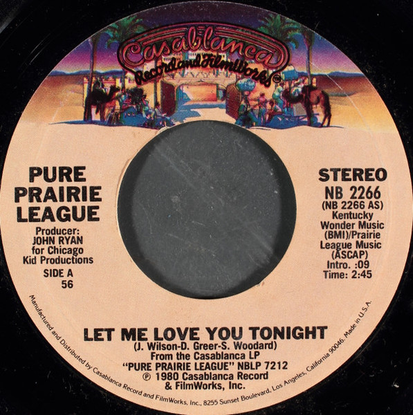 Pure Prairie League - Let Me Love You Tonight (7")