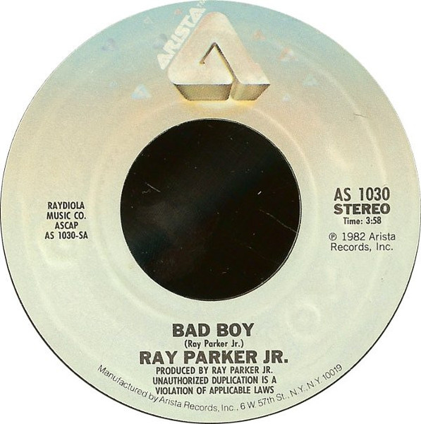 Ray Parker Jr. - Bad Boy (7", Styrene, Pit)