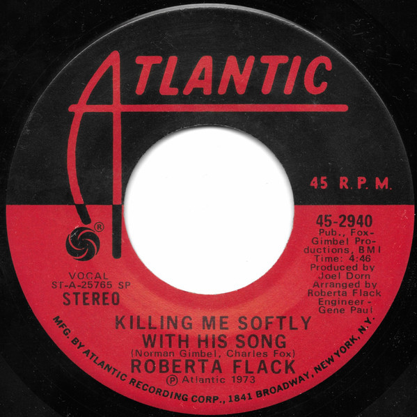 Roberta Flack - Killing Me Softly With His Song (7", Single, Spe)