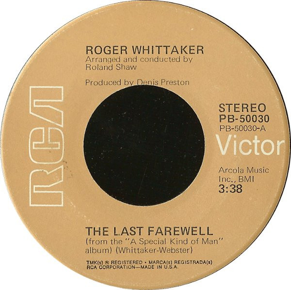 Roger Whittaker - The Last Farewell / Paradise (7", Ind)