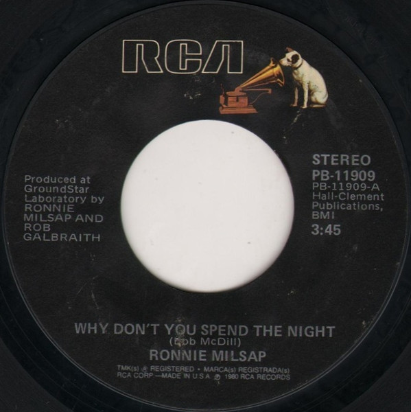 Ronnie Milsap - Why Don't You Spend The Night / Heads I Go, Hearts I Stay (7", Ind)