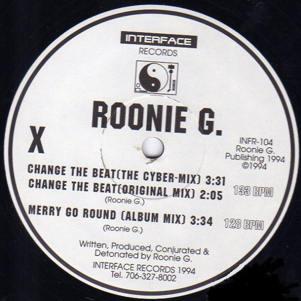 Roonie G.* - Change The Beat  / Dirty Mind (12")