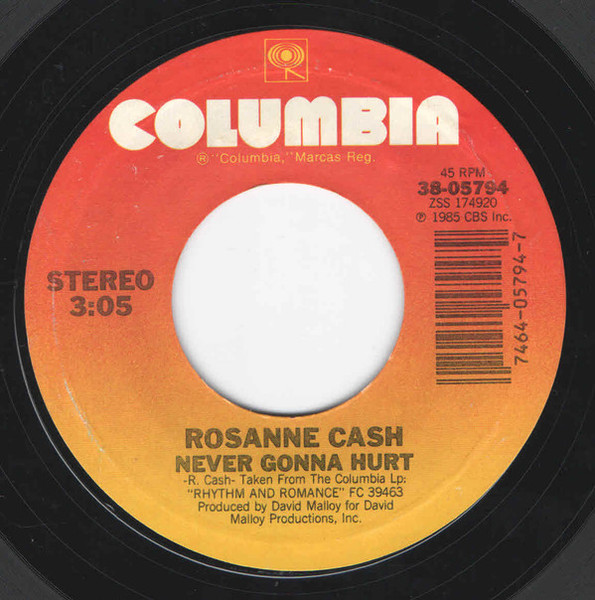 Rosanne Cash - Hold On / Never Gonna Hurt (7")