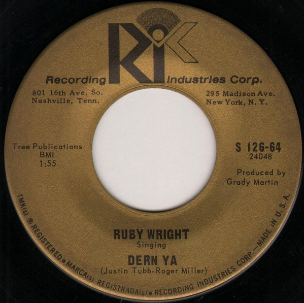 Ruby Wright - Dern Ya / Such A Silly Notion (7", Single)