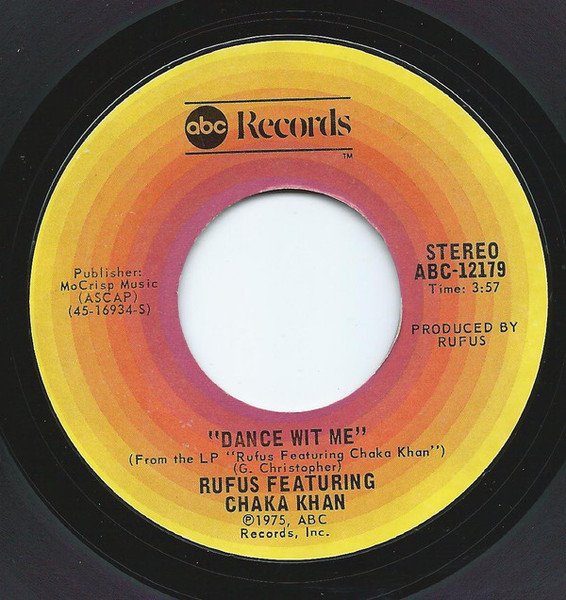 Rufus & Chaka Khan - Dance Wit Me (7")