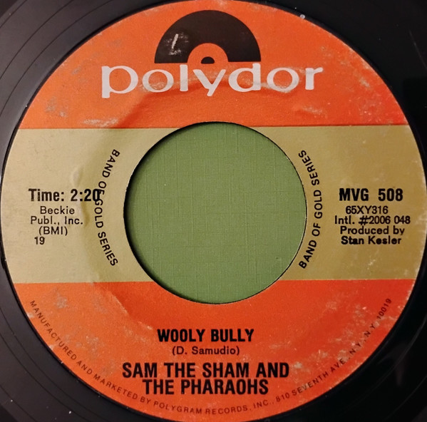 Sam The Sham And The Pharaohs* - Wooly Bully (7", RE, Bes)