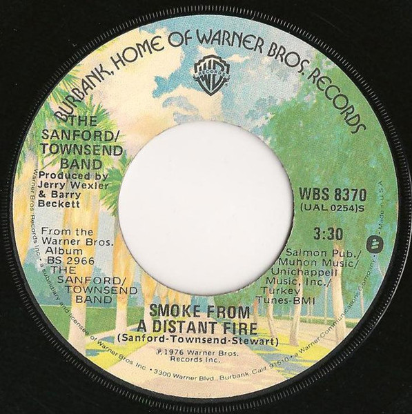 The Sanford/Townsend Band* - Smoke From A Distant Fire / Lou (7", Single, Jac)
