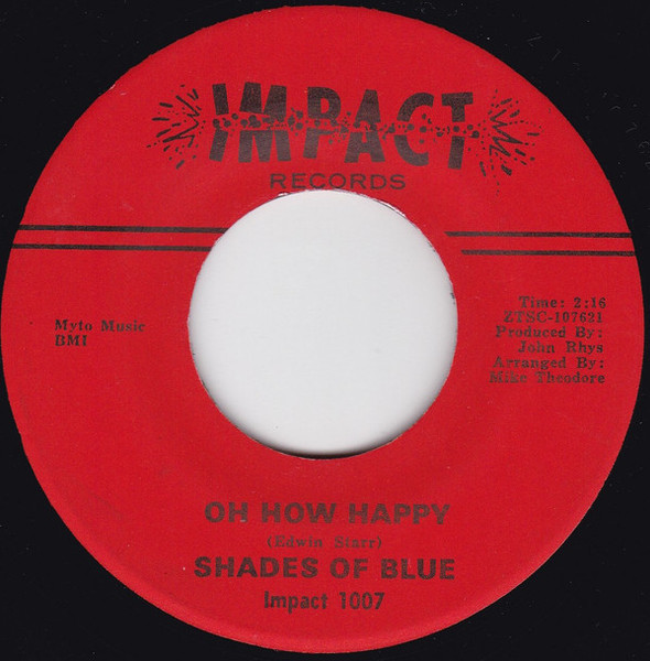 Shades Of Blue (3) - Oh How Happy / Little Orphan Boy (7", Single, Mono, ARP)