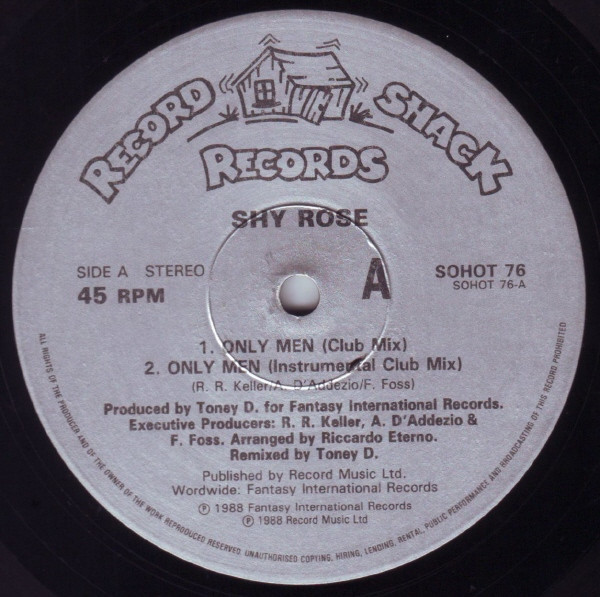 Shy Rose - Only Men / I Cry For You (12")