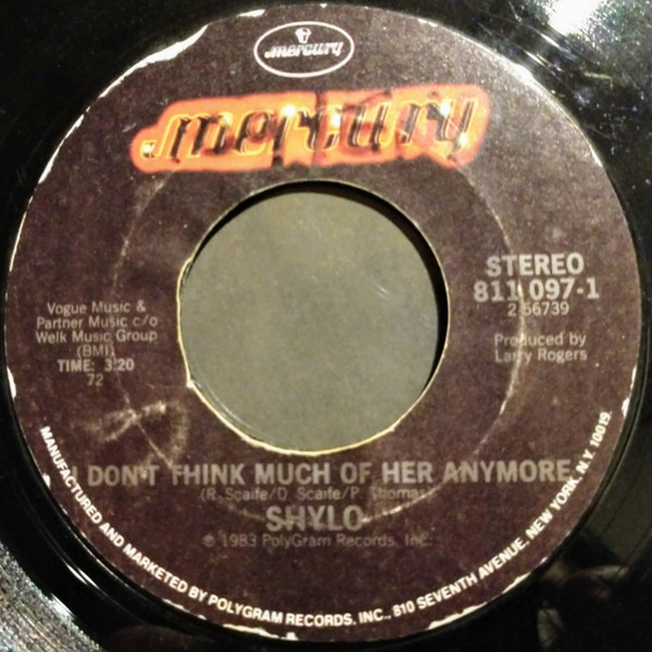 Shylo - I Don't Think Much Of Her Anymore (7", Single)
