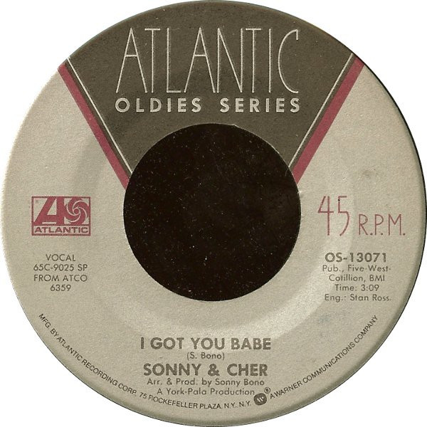 Sonny & Cher - I Got You Babe / Just You (7")