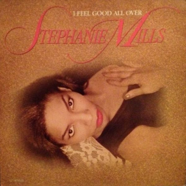 Stephanie Mills - I Feel Good All Over (12", Single)