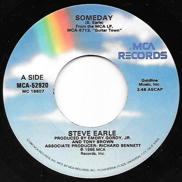 Steve Earle - Someday / Hillbilly Highway (7", Single)