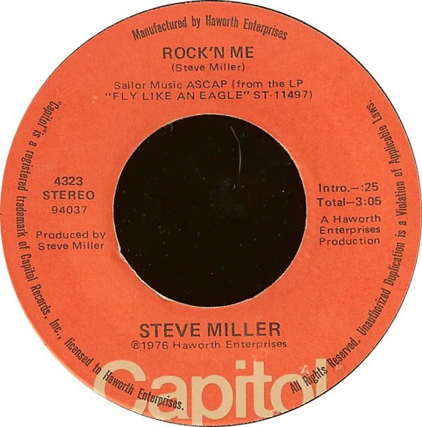 Steve Miller - Rock'n Me / Shu Ba Da Du Ma Ma Ma Ma (7", Single,  Wi)