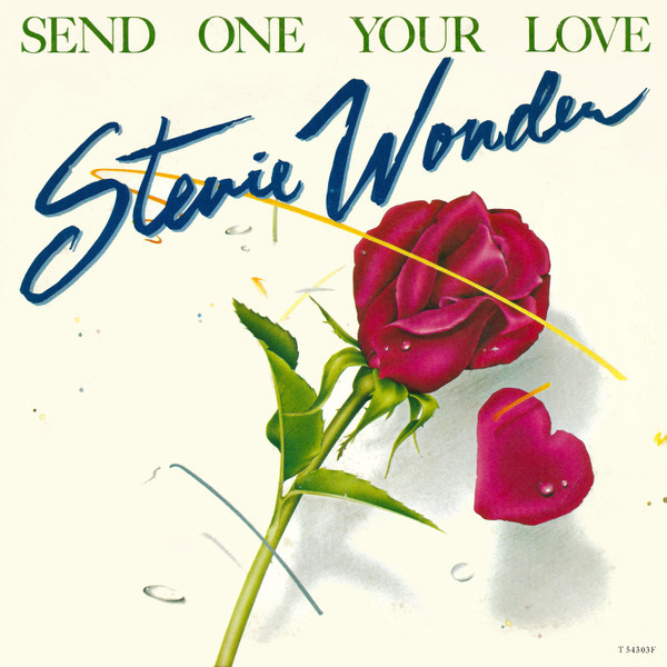 Stevie Wonder - Send One Your Love (7", Single)