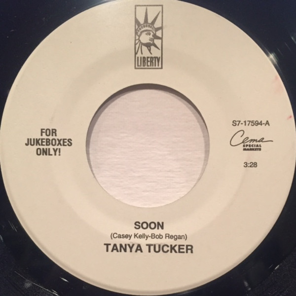 Tanya Tucker - Soon (7", Single, Jukebox)