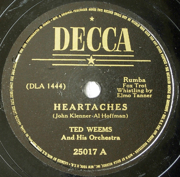 Ted Weems And His Orchestra - Heartaches / Oh! Monah (Shellac, 10", RE)
