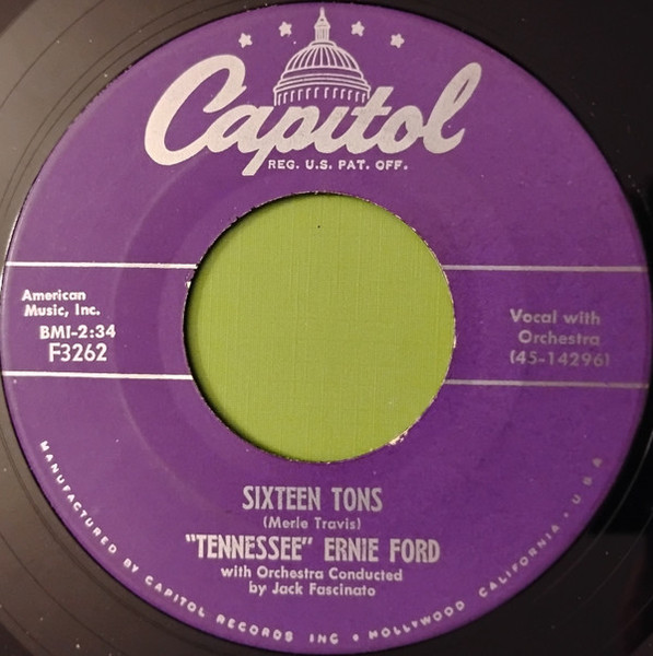 "Tennessee" Ernie Ford* - Sixteen Tons (7", Single, Scr)