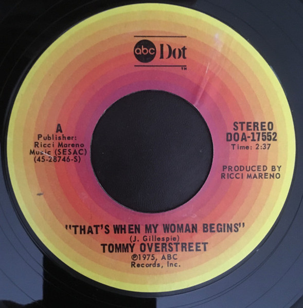 Tommy Overstreet - That's When My Woman Begins (7")